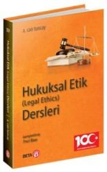 Hukuksal Etik Legal Ethics Dersleri - 1