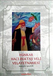 Hünkar Hacı Bektaş Veli Velayetnamesi - 1