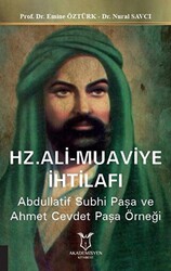 Hz. Ali Muaviye İhtilafı - 1