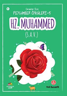 Hz. Muhammed s.a.v. - Çoçuklar İçin Peygamber Öyküleri 5 - 1