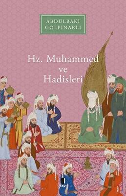 Hz. Muhammed ve Hadisleri - 1