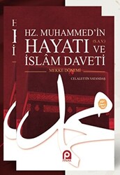 Hz. Muhammed’in s.a.v. Hayatı ve İslam Daveti 2 Cilt Takım - 1