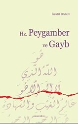 Hz. Peygamber ve Gayb - 1