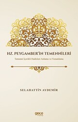 Hz. Peygamber’in Temennileri - 1