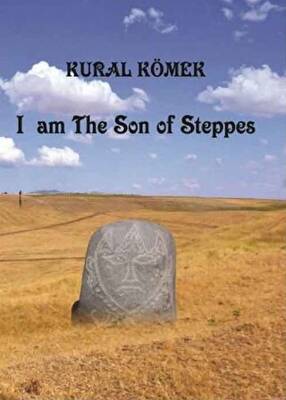 I am The Son of Steppes - 1
