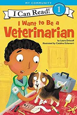 I Want to Be a Veterinarian - 1