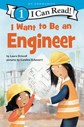 I Want to Be an Engineer - 1
