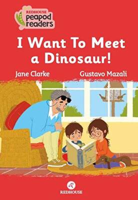 I Want To Meet A Dınosaur! - 1