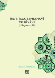 İbn Hicce El-Hamevi ve Divanı - 1