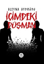 İçimdeki Düşman - Elpis Yayınları