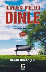 İçindeki Meleği Dinle - Selis Kitaplar