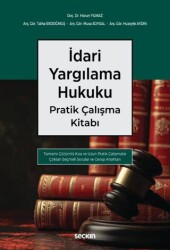İdari Yargılama Hukuku Pratik Çalışma Kitabı - Seçkin Yayıncılık