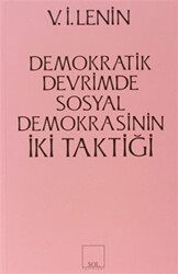 İki Taktik Demokratik Devrimde Sosyal Demokrasinin İki Taktiği - 1