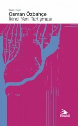 İkinci Yeni Tartışması - Ebabil Yayınları