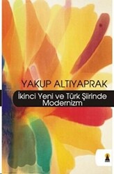 İkinci Yeni ve Türk Şiirinde Modernizm - 1