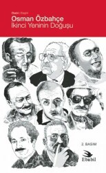 İkinci Yeninin Doğuşu - Ebabil Yayınları