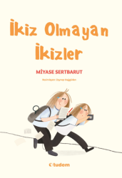 İkiz Olmayan İkizler - Tudem Yayınları