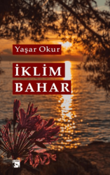 İklim Bahar - Alaska Yayınevi