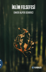 İklim Felsefesi - Kabalcı Yayınevi - Doruk Yayınları
