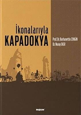 İkonalarıyla Kapadokya - 1