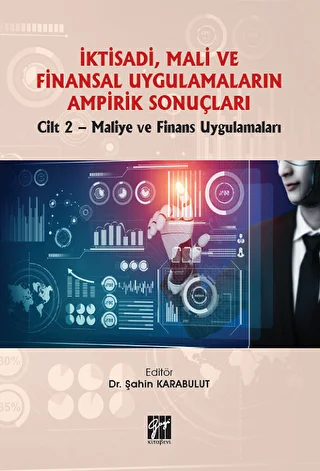 İktisadi, Mali ve Finansal Uygulamaların Ampirik Sonuçları - 1