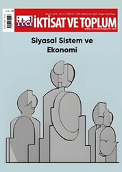İktisat ve Toplum Dergisi 151. Sayı: Siyasal Sistem ve Ekonomi - 1