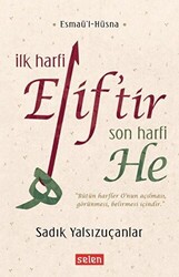 İlk Harfi Elif’tir Son Harfi He - 1