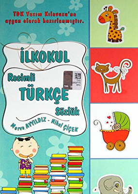 İlkokul Resimli Türkçe Sözlük - 1