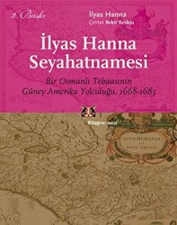 İlyas Hanna Seyahatnamesi - 1