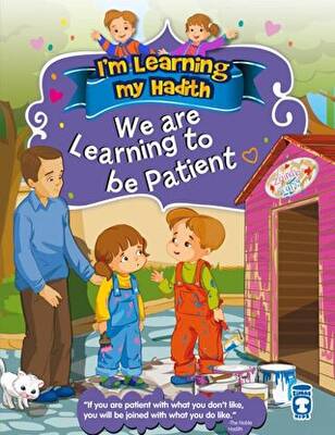 I`m Learning My Hadith - We Are Learning To Be Patient - 1