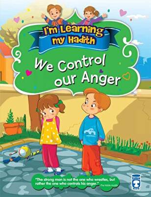 I`m Learning My Hadith - We Control Our Anger - 1