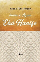 İmam-ı Azam Ebu Hanife - 1