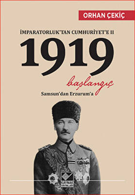 İmparatorluk’tan Cumhuriyet’e 2 - 1919 Başlangıç - 1