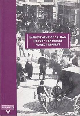 Improvement of Balkan History Textbooks Project Reports - 1