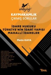 İmtiyaz Kaymakamlık Çıkmış Sorular Dare Hukuku Türkiye’nin İdari Yapısı Mahalli İdareler - 1