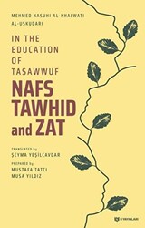 In the Education of Tasawwuf Nafs Tawhid and Zat - 1