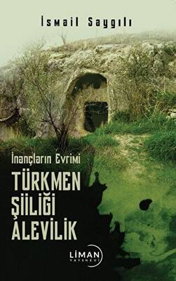 İnançların Evrimi Türkmen Şiiliği Alevilik - 1