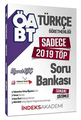 İndeks Akademi Yayıncılık İndeks Akademi ÖABT Türkçe Öğretmenliği Sadece 2019 TÖP Soru Bankası Çözümlü - 1