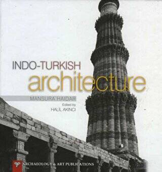 Indo-Turkish Architecture - 1