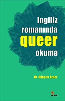 İngiliz Romanında Queer Okuma - 1
