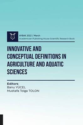 Innovative and Conceptual Definitions in Agriculture and Aquatic Sciences - 1