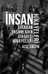 İnsan Hikayeleri - İkinci Adam Yayınları