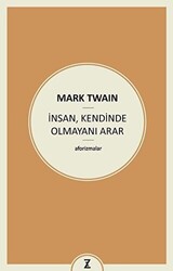 İnsan, Kendinde Olmayını Arar - Zeplin Kitap