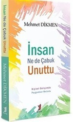 İnsan Ne de Çabuk Unuttu - Demlik Yayınları
