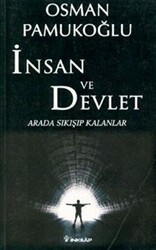 İnsan ve Devlet - İnkılap Kitabevi