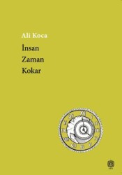 İnsan Zaman Kokar - Mask Yayınları