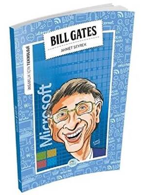 İnsanlık İçin Teknoloji - Bill Gates - 1
