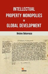 Intellectual Property Monopolies in Global - 1
