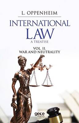 International Law. A Treatise Volume 2. - 1