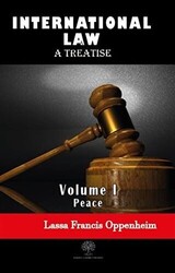 International Law - A Treatise - Volume 1 - 1